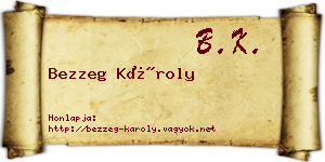 Bezzeg Károly névjegykártya